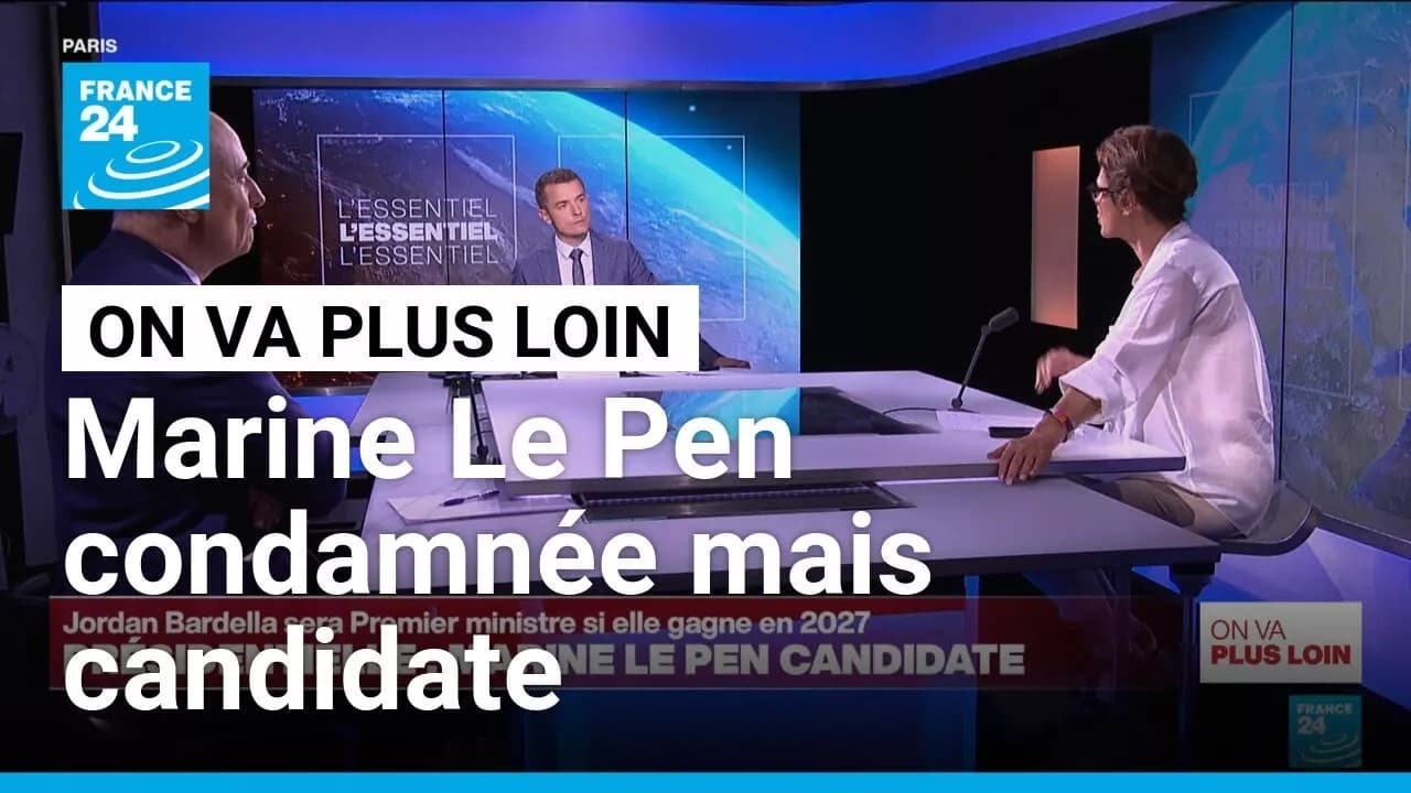 Marine Le Pen candidate en 2027 : le pari judiciaire d'une condamnée
