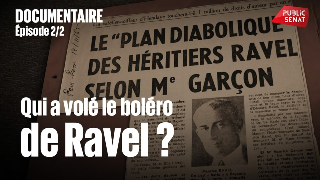 Boléro de Ravel : captation d’héritage, paradis fiscaux et la circulaire oubliée de 1941