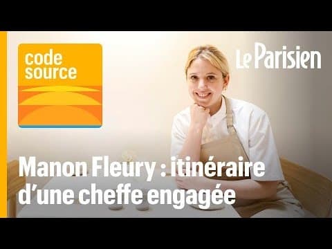 Manon Fleury : la chef étoilée qui sabre les codes machistes de la gastronomie