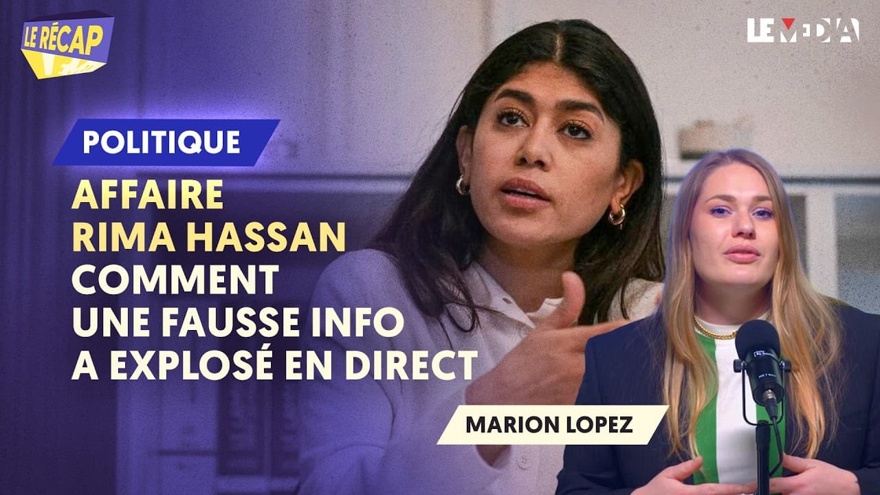 Rima Hassan piégée : le scandale médiatique qui accuse à tort