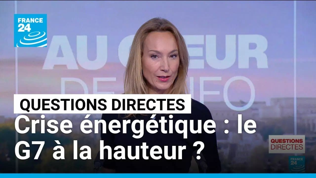 Crise énergétique : Le G7 impuissant face à la flambée des prix du pétrole