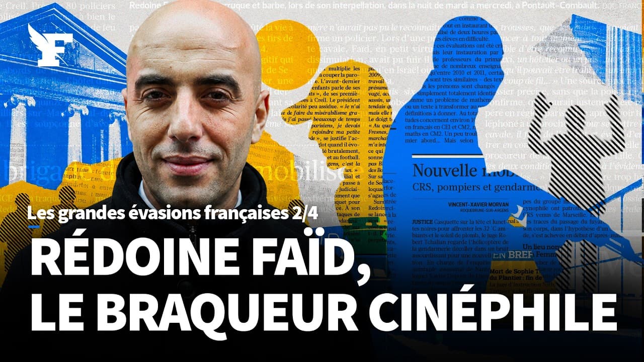 Redwan Faid : l'évasion en hélicoptère du braqueur multirécidiviste
