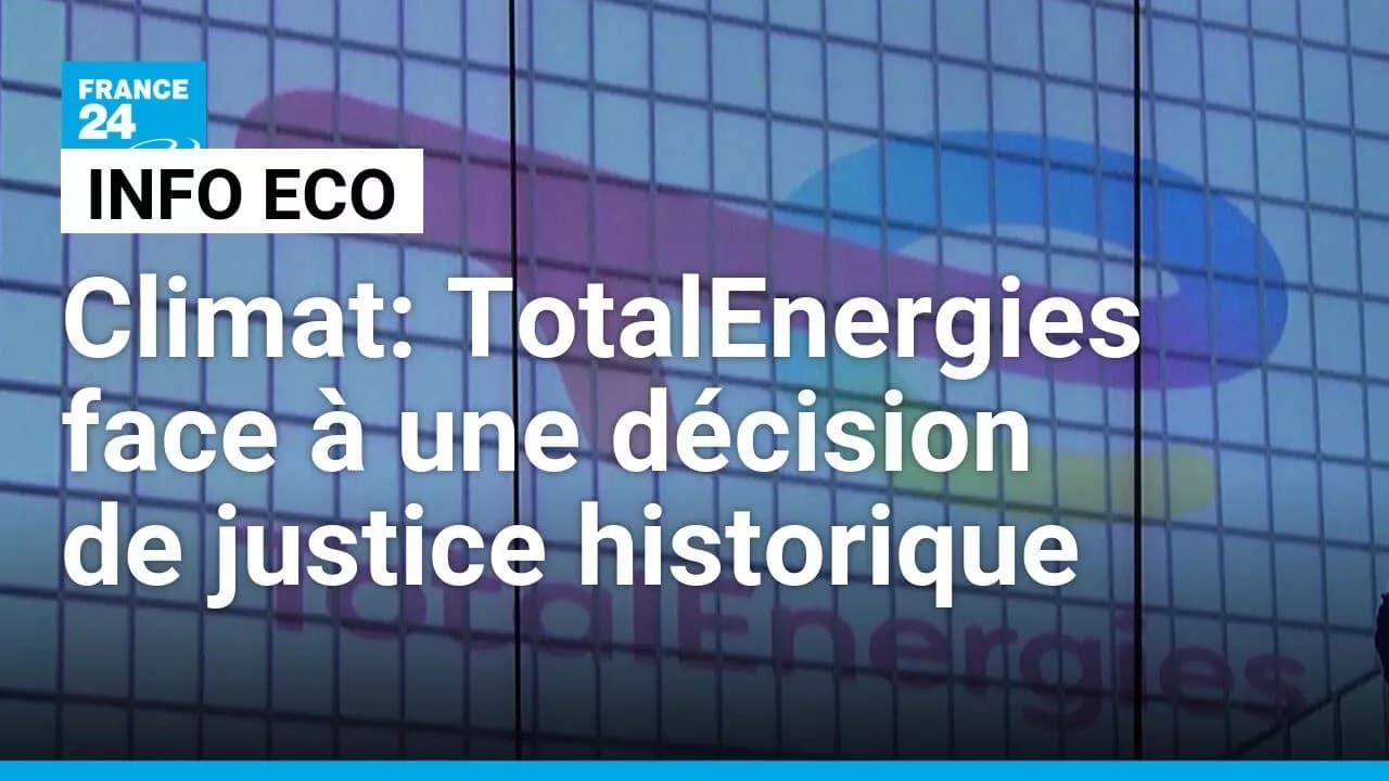 TotalEnergies : le tribunal de Paris va-t-il redéfinir le devoir de vigilance climatique ?
