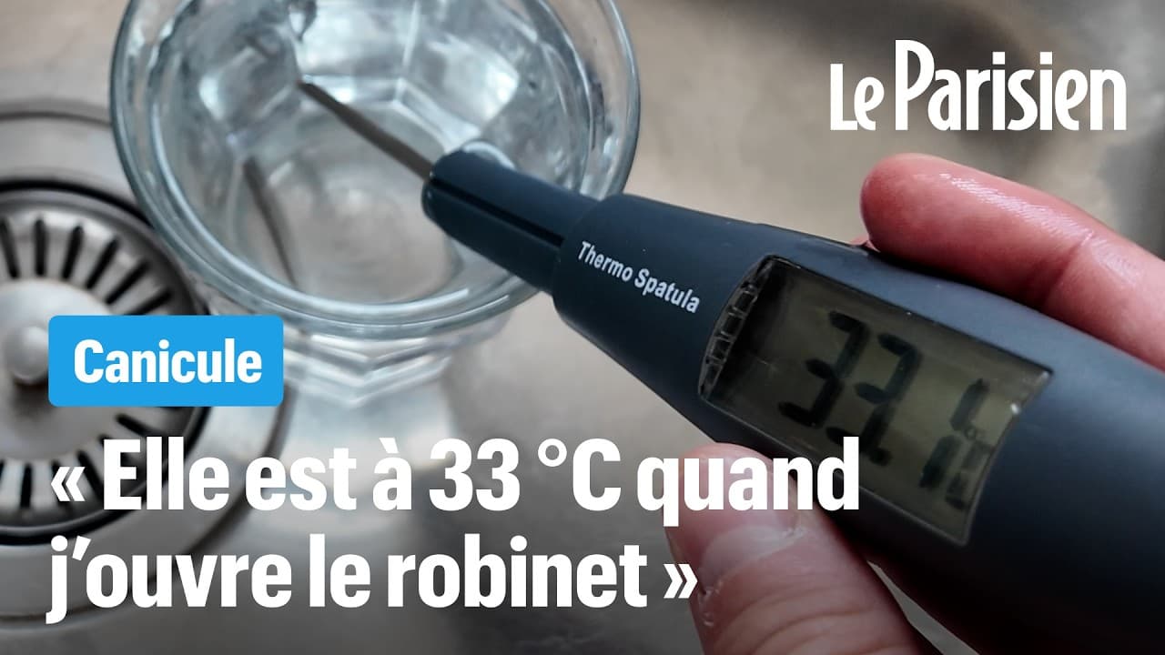 Paris : 33°C au robinet, la canicule chauffe l’eau potable