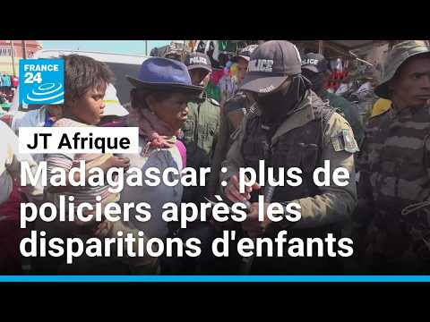 Madagascar : 172 enfants disparus en six mois, la psychose gagne Antananarivo