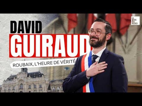 David Guiraud : le maire insoumis de Roubaix, laboratoire ou piège pour LFI ?