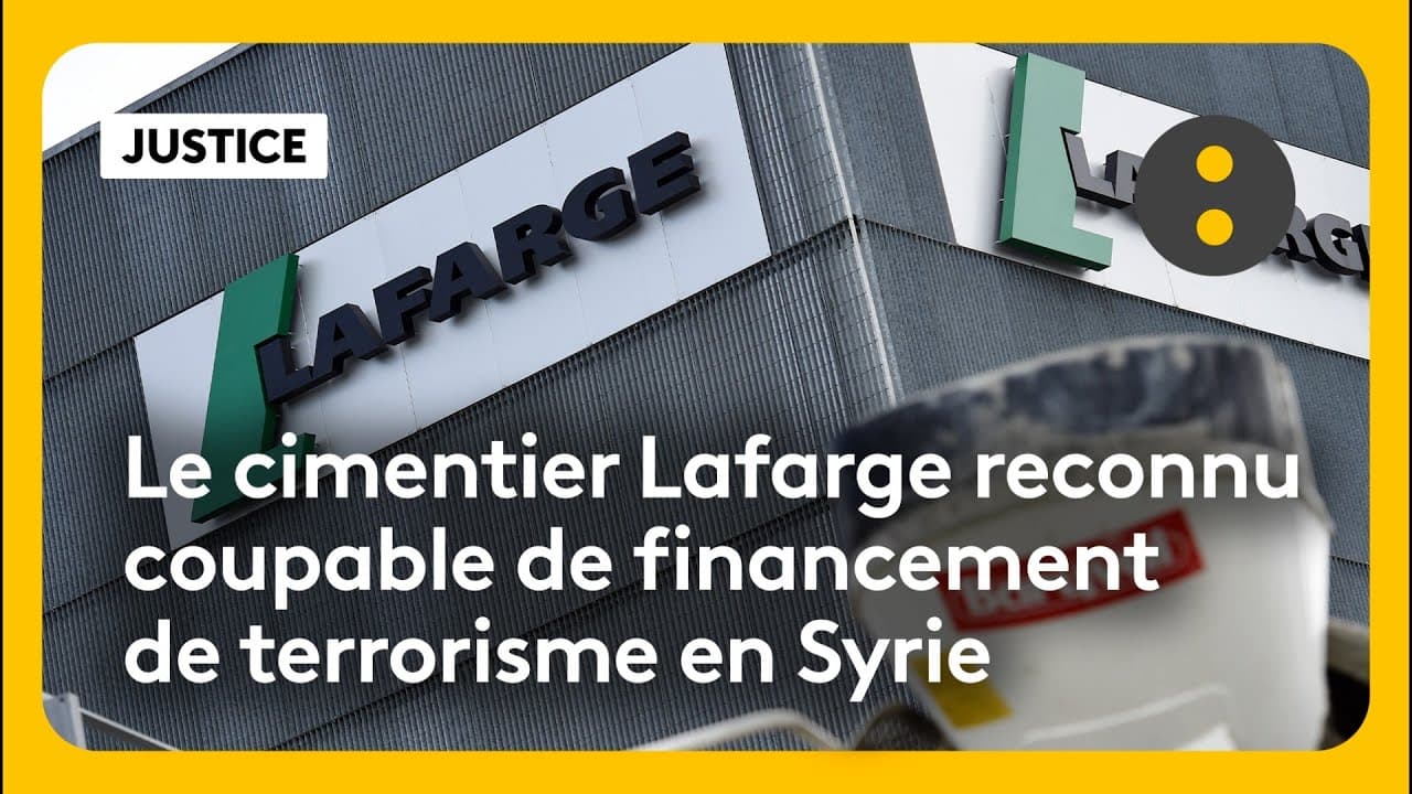 Lafarge coupable : comment le cimentier a financé le terrorisme en Syrie